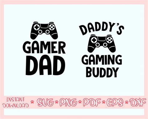 Gamer Dad Svgdaddys Gaming Buddy Svgvideo Game Svggamepad Etsy
