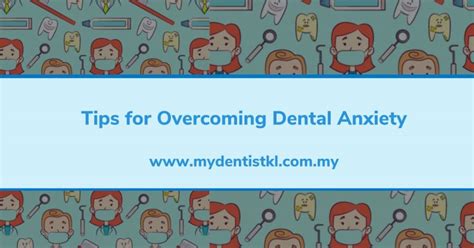 Tips For Overcoming Dental Anxiety
