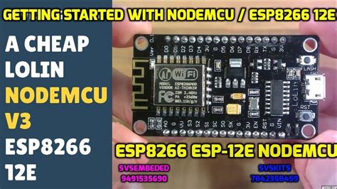 Getting Started With Nodemcu Esp8266 12e Youtube