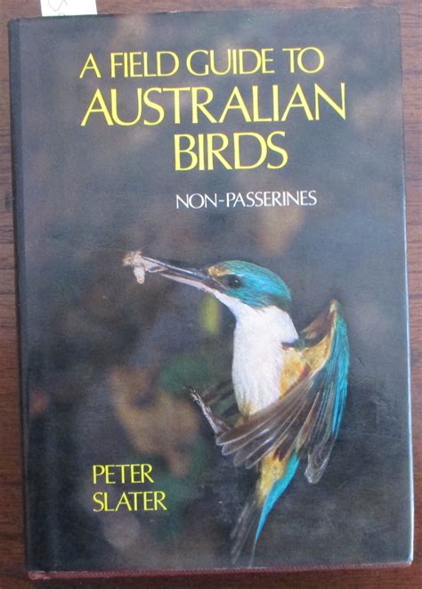 Field Guide To The Birds Of Australia The Most Comprehensive One