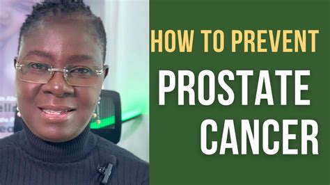 Prostate Cancer How To Prevent Prostate Cancer In Men Youtube