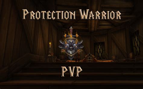 It has been designed primarily around engineering skill level rather than character level. PVP Protection Warrior Guide (WotLK 3.3.5a) - Gnarly Guides