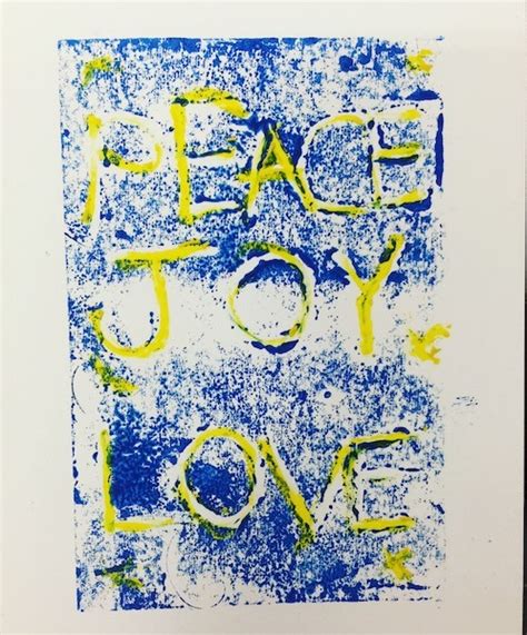 Peace Joy And Love Monoprints 2020 Uk