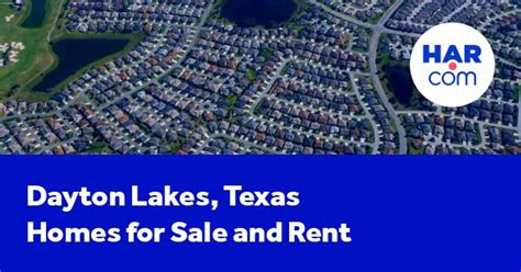 Dayton Lakes Tx Homes For Sale Dayton Lakes Tx Houses For Rent