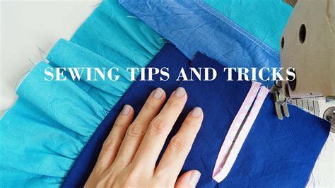 Sewing Tips And Tricks Basic Sewing Techniques Needed In Sewing