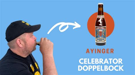 Beer Issues Ayinger Celebrator Doppelbock Youtube