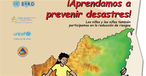 Héroes En Tiempos De Crisis ¡aprendamos A Prevenir Desastres