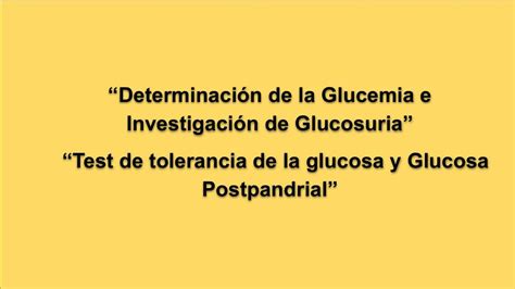Determinación De La Glucemia E Investigación De Glucosuria Test De