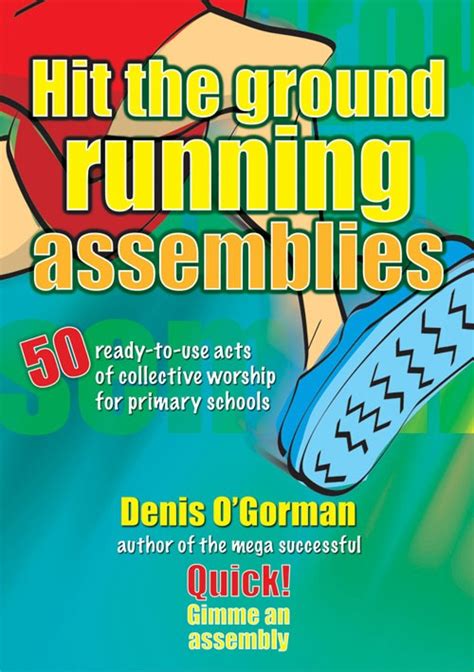 Hit The Ground Running Assemblies Free Delivery Uk