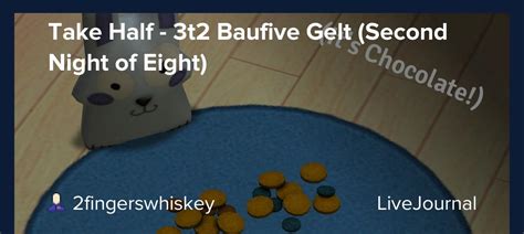 Take Half 3t2 Baufive Gelt Second Night Of Eight Two Fingers