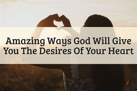 3 Things To Do And God Will Give You The Desires Of Your Heart