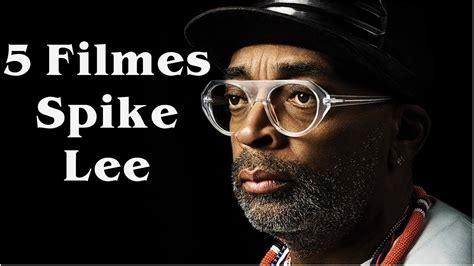 Alle spike lee filme und serien auf einen blick. 5 filmes: Spike Lee - YouTube