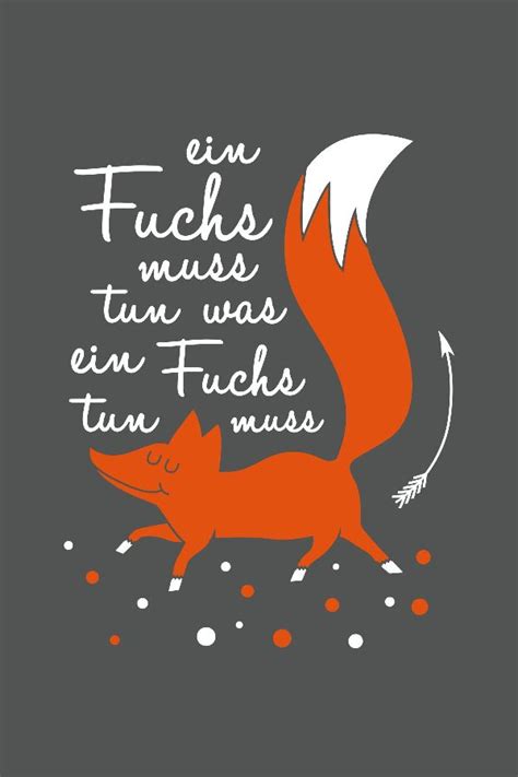 Ein Fuchs Muss Tun Was Ein Fuchs Tun Muss Fuchs Fuchs Illustration