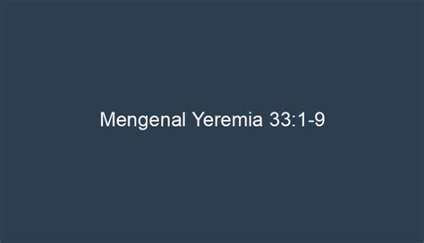 Mengenal Yeremia 331 9