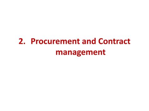 Chapter2 Procurement And Contract Managementpptx