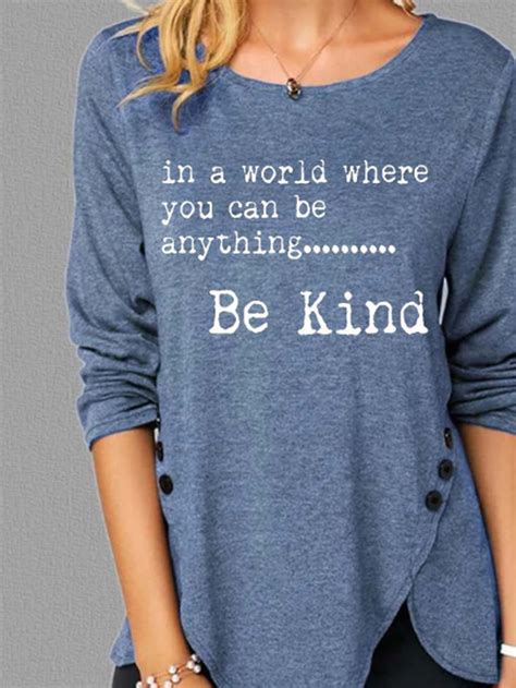 In A World Where You Can Be Anything Be Kind Tshirt Lilicloth