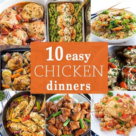 10 Easy Chicken Dinners - The Cookie Rookie®