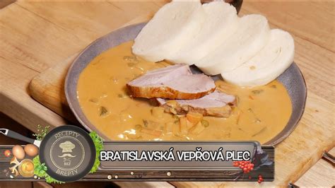 Bratislavská Vepřová Plec Recept A Video Návod Originální Recept