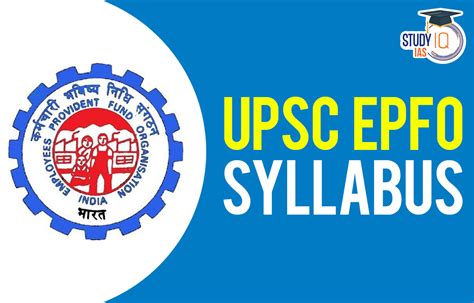 Upsc Epfo Syllabus And Latest Exam Pattern For Eo