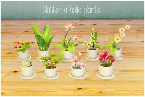 Clutter A Holic Plants At Lina Cherie Sims 4 Updates