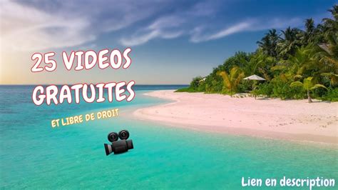 25 Vidéos Gratuites Et Libre De Droit Pour Vos Créations Vidéos Paysages Et Natures 🌿 Youtube