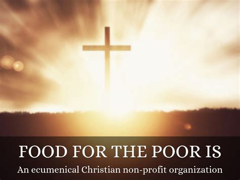 It is an interdenominational christian organization that assists the poor in 17 countries in the caribbean and latin america. Food For The Poor by Enzo G