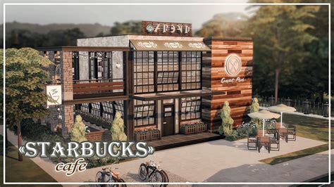Starbucks кафе│Строительство│speedbuild│no Cc│the Sims 4│ts4• Youtube