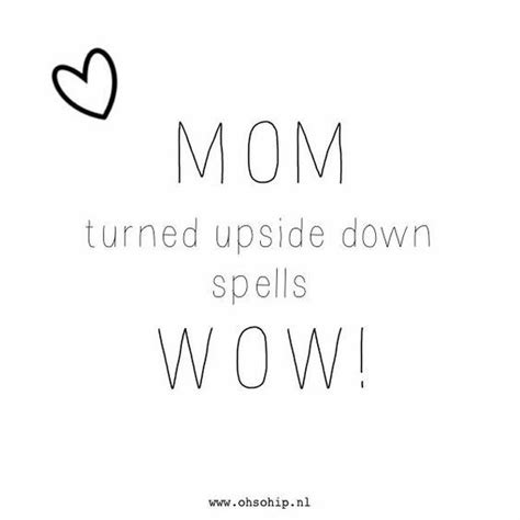 Mom Turned Upside Down Is Wow Pictures Photos And Images For Facebook