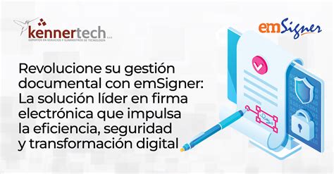 Revolutionizing Document Management: Descubre emSigner en Colombia