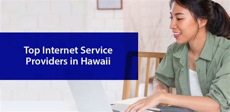 Top Internet Service Providers In Hawaii