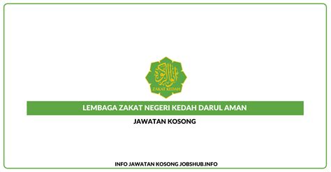 Cara memohon dermasiswa zakat kedah. Jawatan Kosong Lembaga Zakat Negeri Kedah Darul Aman ...