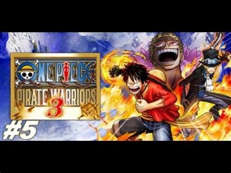 New app containing tip and traps. One Piece Pirate Warriors 3 - Gameplay Walkthrough Part 5 - Chapter 1