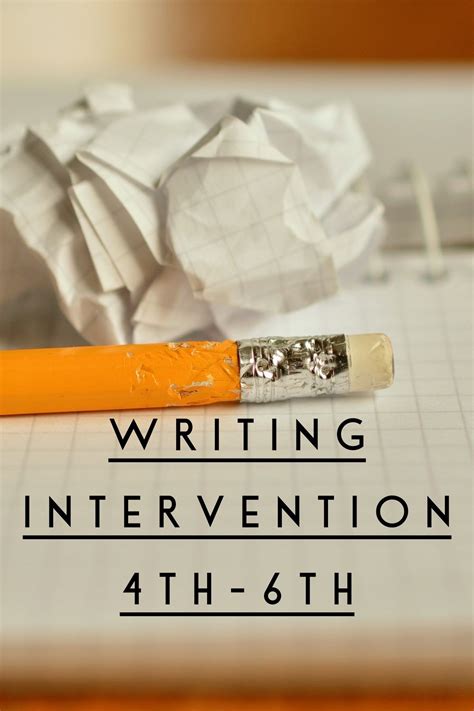 Writing Intervention Worksheets 4th 6th Writing Interventions