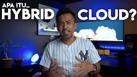 Apa Itu Hybrid Cloud Youtube