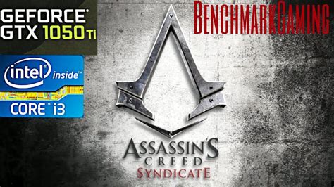 Assassin S Creed Syndicate Benchmark Gtx Ti I Youtube