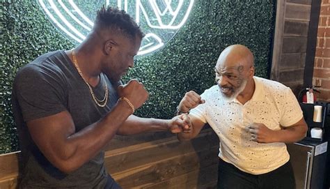 Boxing Legend Mike Tyson Set To Train And Corner Francis Ngannou For Tyson Fury Fight Were