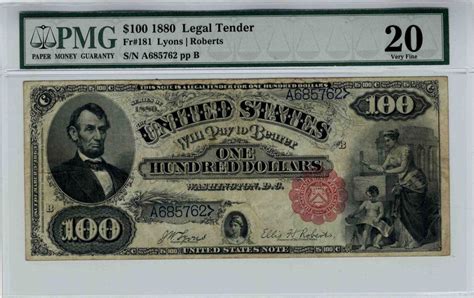 Sell Or Auction Your 1880 100 Legal Tender Note Fr 181 Pmg 20 Vf