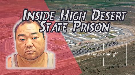 High Desert State Prison Inside Californias Maximum Security Facility
