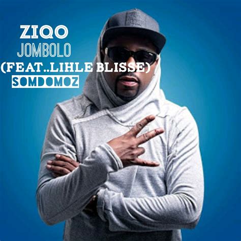 Estamos a passar muitos problemas nesta vida. Ziqo-Jombolo uma sena nice(Ft.Lehla Bliss) (2016) DONWLOAD ...