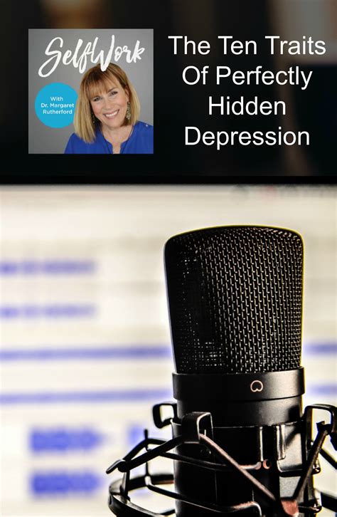 021 Selfwork The Ten Traits Of Perfectly Hidden Depression Dr