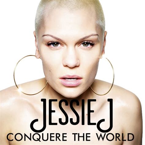 Jessie J Conquer The World Jessie J Fan Art 35489409 Fanpop