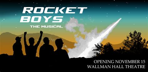 Rocket Boys The Musical At Fsu Wallman Hall Marion County Cvb