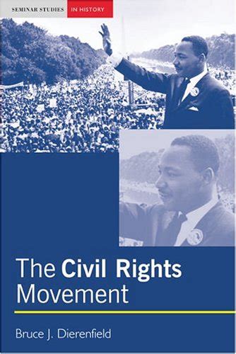 The Civil Rights Movement Used Book By Bruce J Dierenfield 9780582357372