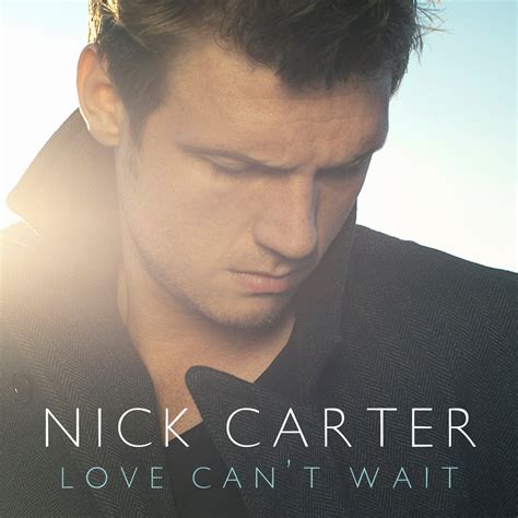 N4nation Official Single Cover Nick Carter Love Cant Wait