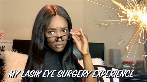 My Lasik Eye Surgery Experience Was It Worth It Youtube