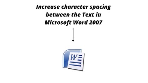 How To Add Character Spacing Between Words In Microsoft Office Word