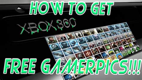 New Tutorial How To Get Free Gamer Pictures For Xbox 360