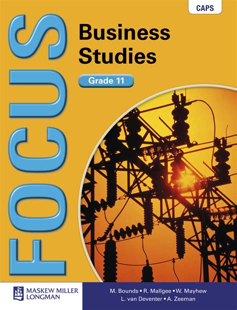 Focus Business Studies CAPS: Focus Business Studies: Grade 11: Learner ...