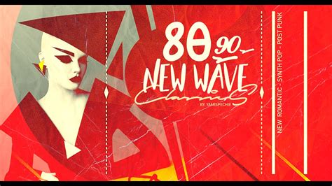 New Wave Postpunk Classics 80s 90s Dance Mix Youtube