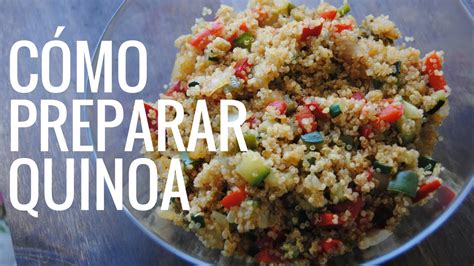 Hoy inauguramos una nueva sección y hacemos un homenaje a nuestras primeras. Cómo preparar quinoa con verduras - YouTube